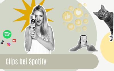 Clips bei Spotify – die Chance auf mehr Reichweite?