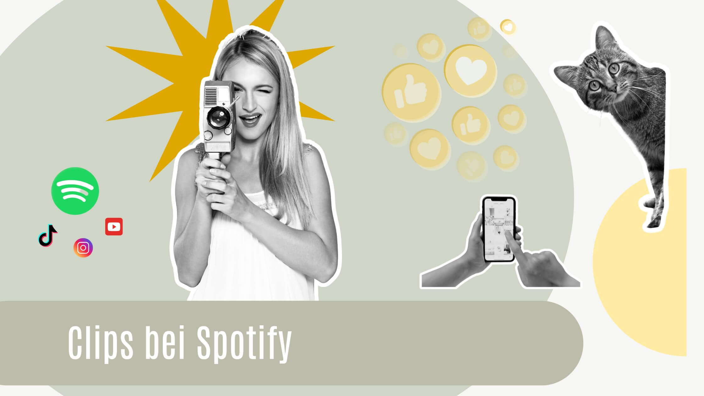 Titel: Clips bei Spotify. Collage: Spotify Logo und daneben kleinere Logos von Instagram, TikTok und YouTube, ein Foto von einer blonden jungen Frau, die durch eine oldschool Kamera schaut, eine Katze du um die Ecke schaut, zwei Hände, die auf einen Handyscreen tippenö