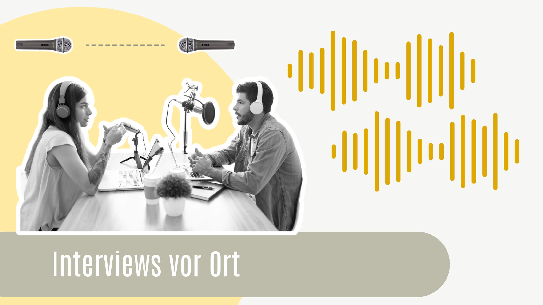 Interviews vor Ort aufnehmen Interviews vor Ort aufnehmen: Collage mit zwei Podcastern, die sich gegenübersitzen am Mikrofon