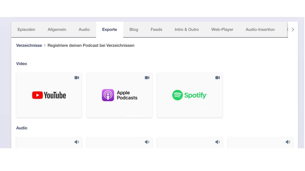 Exporte Tab bei Podigee: Die Kacheln unter Video: YouTube, Apple, Spotify